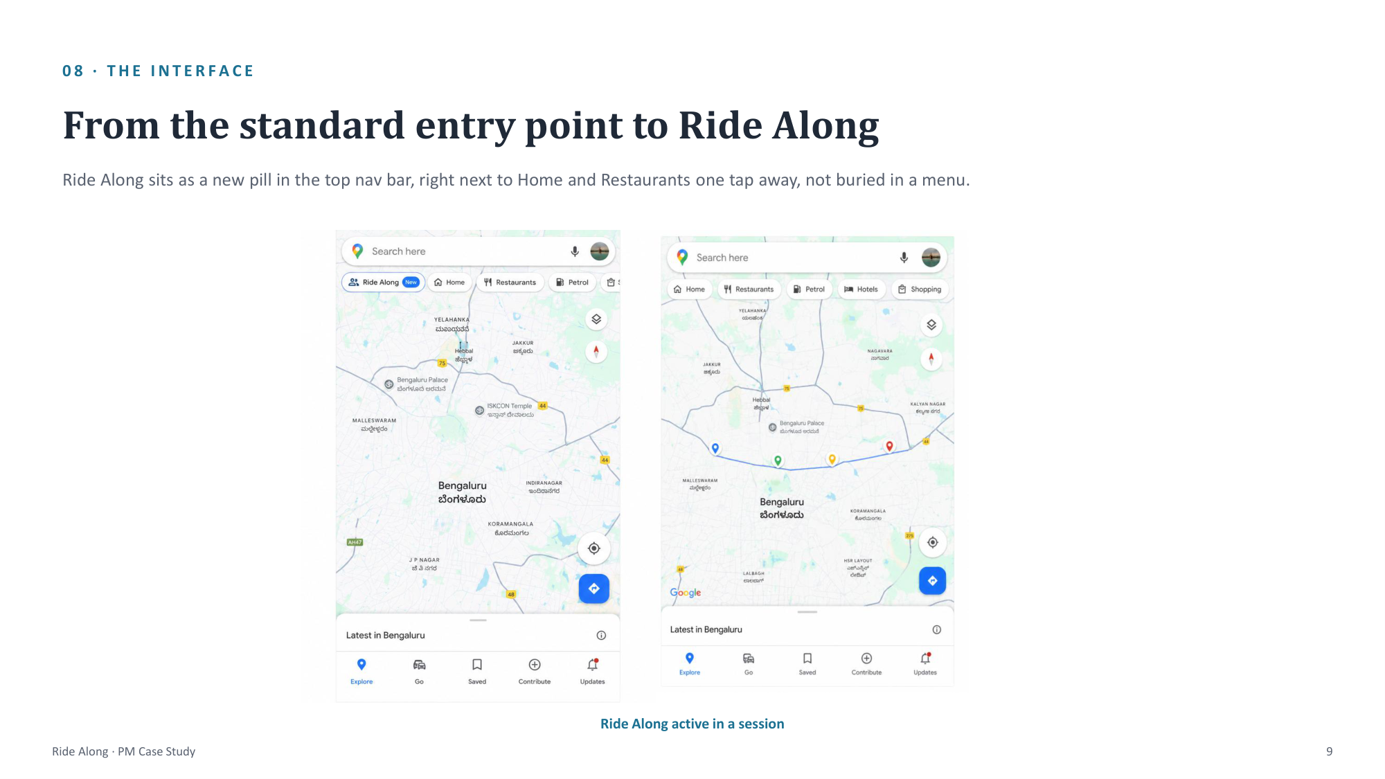 Ride Along Navigation UI Entry Point